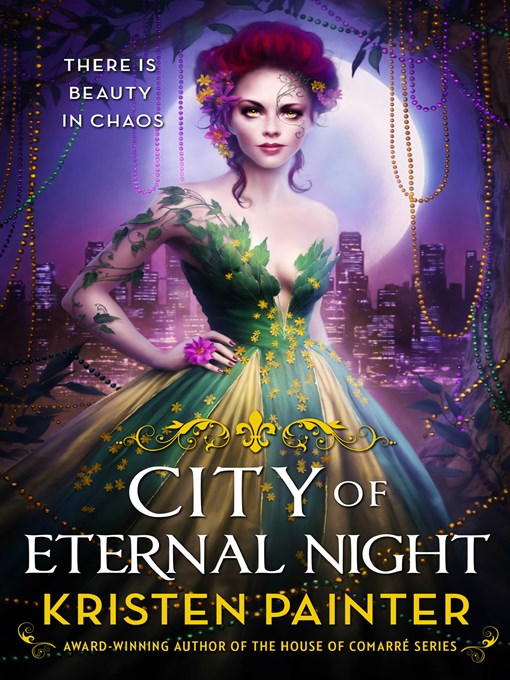 Title details for City of Eternal Night by Kristen Painter - Available